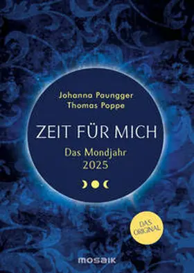 Paungger / Poppe |  Das Mondjahr 2025 - Zeit für mich | Sonstiges |  Sack Fachmedien