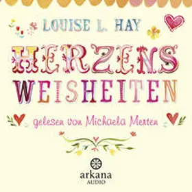 Hay |  Herzensweisheiten | Sonstiges |  Sack Fachmedien
