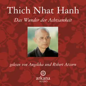 Das Wunder der Achtsamkeit | Sonstiges | 978-3-442-33547-3 | sack.de