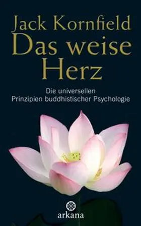 Kornfield | Das weise Herz | Buch | 978-3-442-33812-2 | www.sack.de