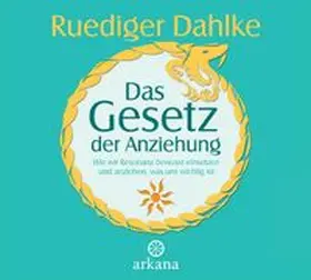 Dahlke |  Das Gesetz der Anziehung | Sonstiges |  Sack Fachmedien