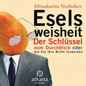 Norbekov |  Eselsweisheit | Sonstiges |  Sack Fachmedien