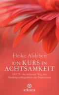 Alsleben |  Ein Kurs in Achtsamkeit | Buch |  Sack Fachmedien