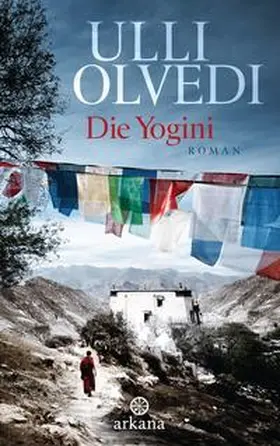 Olvedi |  Die Yogini | Buch |  Sack Fachmedien