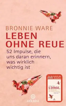 Ware |  Leben ohne Reue | Buch |  Sack Fachmedien