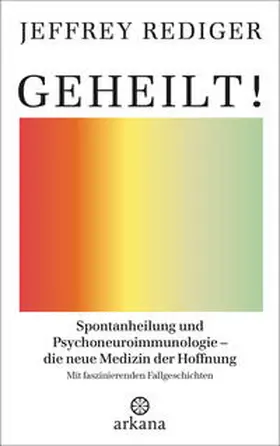 Rediger |  Geheilt! | Buch |  Sack Fachmedien