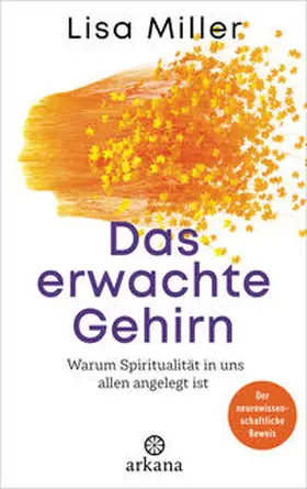 Miller |  Das erwachte Gehirn | Buch |  Sack Fachmedien