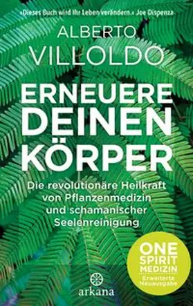 Villoldo |  Erneuere deinen Körper | Buch |  Sack Fachmedien