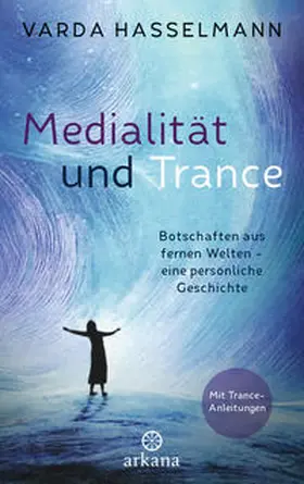 Hasselmann |  Medialität und Trance | Buch |  Sack Fachmedien