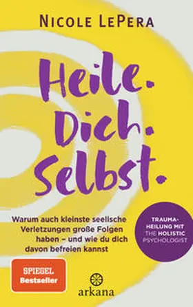 LePera |  Heile. Dich. Selbst. | Buch |  Sack Fachmedien