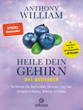 William |  Heile dein Gehirn - Das Basisbuch | Buch |  Sack Fachmedien