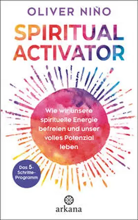 Niño / Nin~o | Spiritual Activator | Buch | 978-3-442-34321-8 | www.sack.de