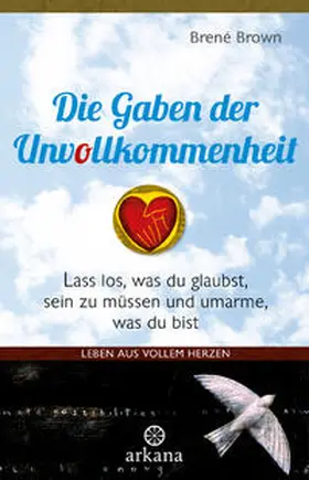 Brown |  Die Gaben der Unvollkommenheit | Buch |  Sack Fachmedien