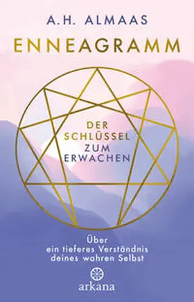 Almaas |  Enneagramm - Der Schlüssel zum Erwachen | Buch |  Sack Fachmedien