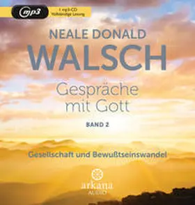 Walsch |  Gespräche mit Gott - Band 2 | Sonstiges |  Sack Fachmedien