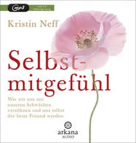 Neff |  Selbstmitgefühl | Sonstiges |  Sack Fachmedien