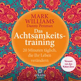 Williams / Penman |  Das Achtsamkeitstraining | Sonstiges |  Sack Fachmedien