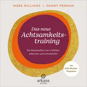 Williams / Penman |  Das neue Achtsamkeitstraining | Sonstiges |  Sack Fachmedien