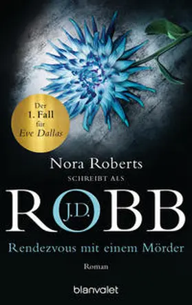 Robb | Rendezvous mit einem Mörder | Buch | 978-3-442-35450-4 | www.sack.de