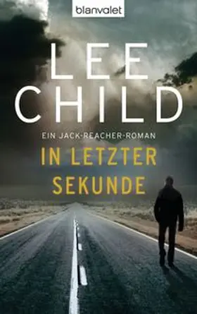 Child | In letzter Sekunde | Buch | 978-3-442-35577-8 | www.sack.de