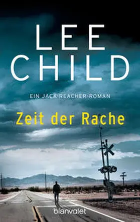 Child | Zeit der Rache | Buch | 978-3-442-35715-4 | www.sack.de