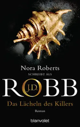 Robb / Roberts |  Das Lächeln des Killers | Buch |  Sack Fachmedien