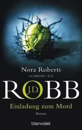 Robb | Einladung zum Mord | Buch | 978-3-442-36595-1 | www.sack.de
