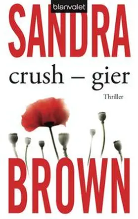 Brown |  Crush - Gier | Buch |  Sack Fachmedien