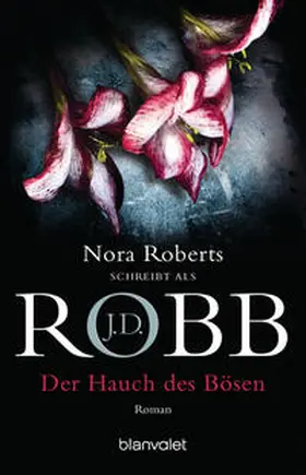 Robb | Der Hauch des Bösen | Buch | 978-3-442-36693-4 | www.sack.de