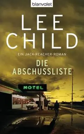 Child | Die Abschussliste | Buch | 978-3-442-36840-2 | www.sack.de