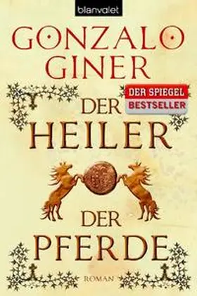 Giner |  Der Heiler der Pferde | Buch |  Sack Fachmedien