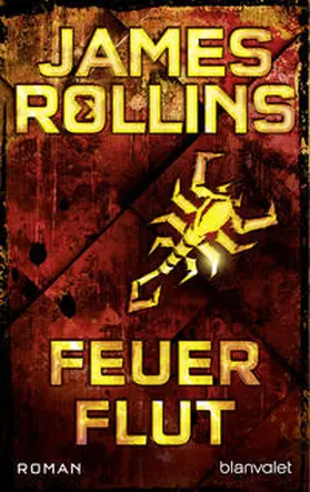 Rollins |  Feuerflut | Buch |  Sack Fachmedien
