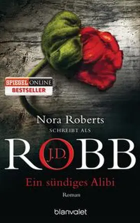 Robb | Ein sündiges Alibi | Buch | 978-3-442-37679-7 | www.sack.de