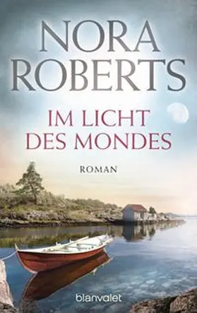 Roberts |  Im Licht des Mondes | Buch |  Sack Fachmedien