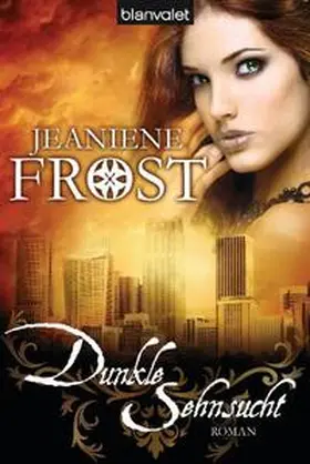 Frost |  Dunkle Sehnsucht | Buch |  Sack Fachmedien