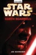 Schreiber |  Star Wars(TM) - Darth Scabrous | Buch |  Sack Fachmedien