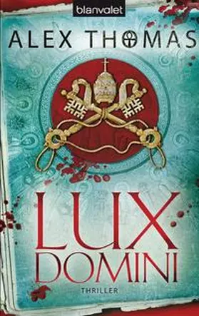 Thomas |  Lux Domini | Buch |  Sack Fachmedien