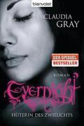 Gray |  Evernight - Hüterin des Zwielichts | Buch |  Sack Fachmedien