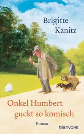 Kanitz |  Onkel Humbert guckt so komisch | Buch |  Sack Fachmedien