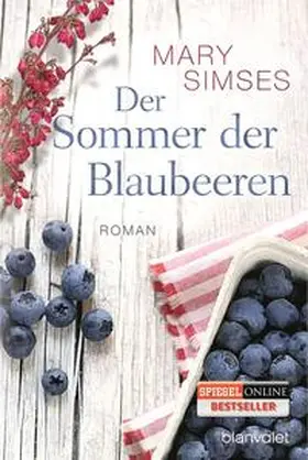 Simses | Der Sommer der Blaubeeren | Buch | 978-3-442-38217-0 | www.sack.de