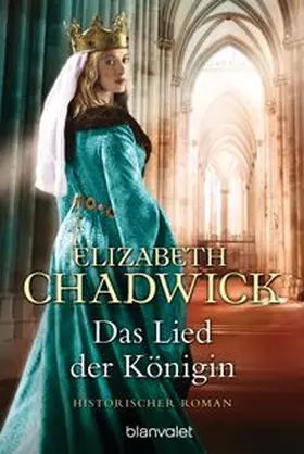 Chadwick | Das Lied der Königin | Buch | 978-3-442-38353-5 | www.sack.de