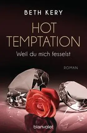 Kery |  Hot Temptation 1-4 - Weil du mich fesselst | Buch |  Sack Fachmedien