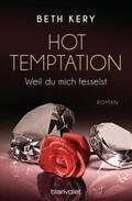 Kery |  Hot Temptation 1-4 - Weil du mich fesselst | Buch |  Sack Fachmedien