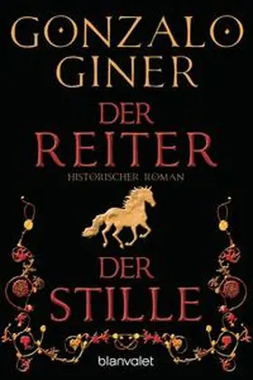 Giner |  Der Reiter der Stille | Buch |  Sack Fachmedien