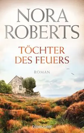 Roberts |  Töchter des Feuers | Buch |  Sack Fachmedien