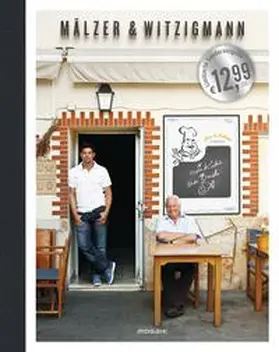 Mälzer / Witzigmann |  Mälzer & Witzigmann. Zwei Köche - ein Buch | Buch |  Sack Fachmedien