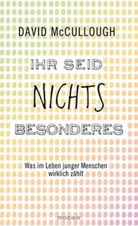 McCullough |  Ihr seid nichts Besonderes | Buch |  Sack Fachmedien