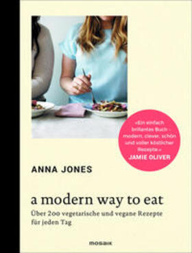 Jones |  A Modern Way to Eat | Buch |  Sack Fachmedien