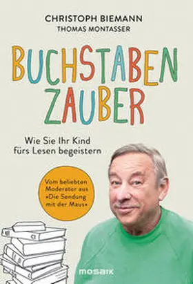 Biemann / Montasser |  Buchstabenzauber | Buch |  Sack Fachmedien