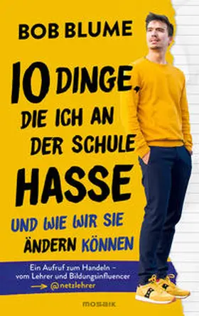 Blume |  Zehn Dinge, die ich an der Schule hasse | Buch |  Sack Fachmedien